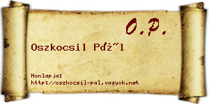 Oszkocsil Pál névjegykártya